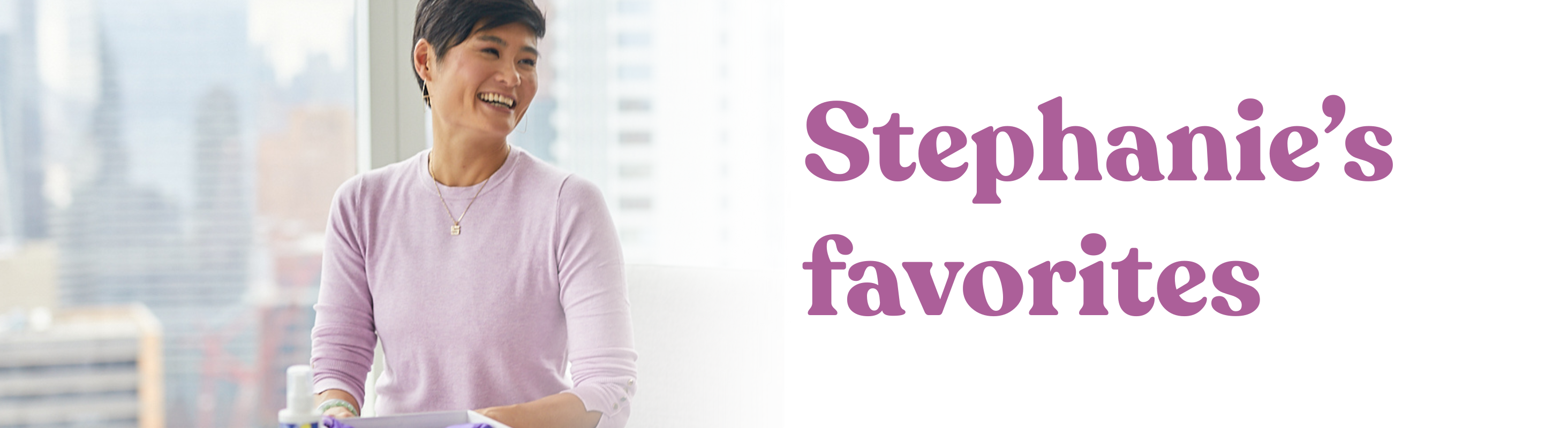 Stephanie's Favorites